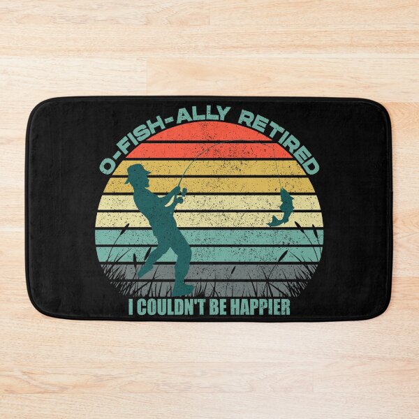 Item preview, O-FISH-ALLY RETIRED. I COULD NOT BE HAPPIER. FUNNY RETIRED GIFT IDEA, Retirement Gifts 2024, Retired Est 2024  designed and sold by Kipcio.