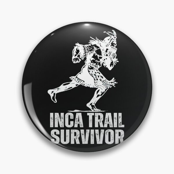 Item preview, I survived Inca Trail in Machu Picchu,Cusco ,Peru designed and sold by erozzz.
