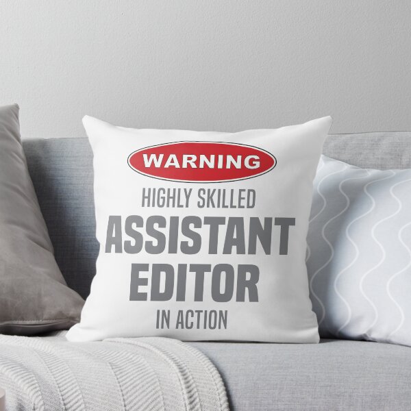 Item preview, Highly Skilled Assistant Editor in Action designed and sold by NermilioDesigns.