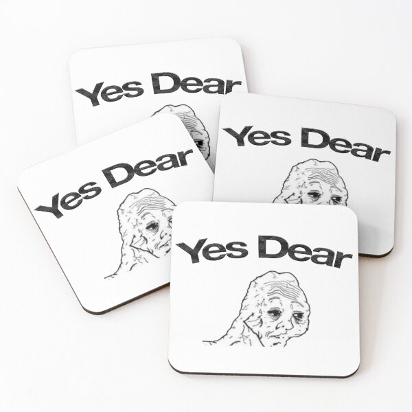 Item preview, Yes Dear... designed and sold by TheMilkManMan.