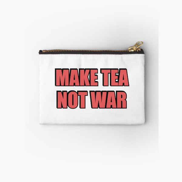 Item preview, Make Tea Not War designed and sold by Inspirationmotivation.