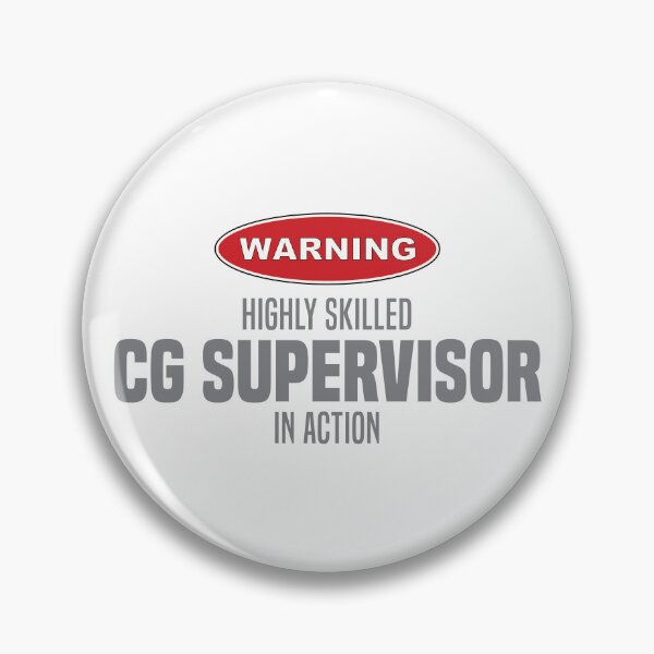 Item preview, Highly Skilled CG Supervisor in Action designed and sold by NermilioDesigns.