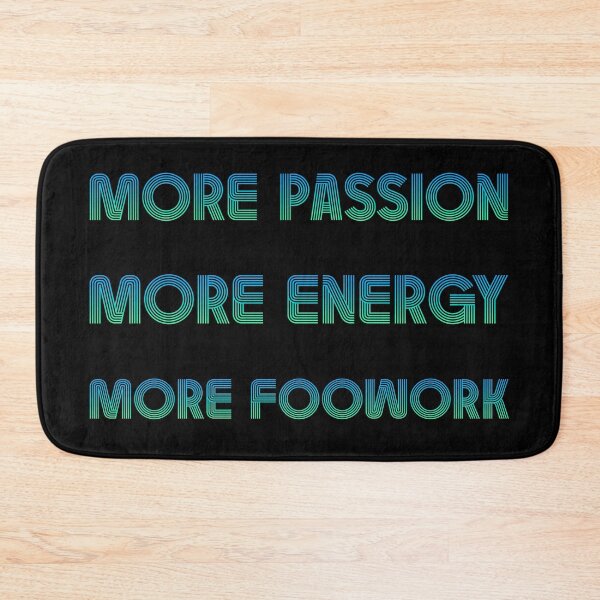 Item preview, More Passion More Energy More Footwork Green designed and sold by T-shirt-Designs.