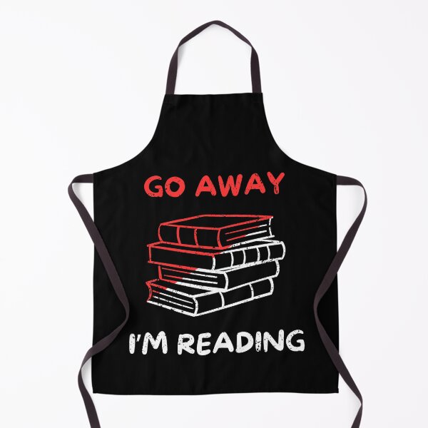 Item preview, Go away i'm reading designed and sold by Gilpro Designs.