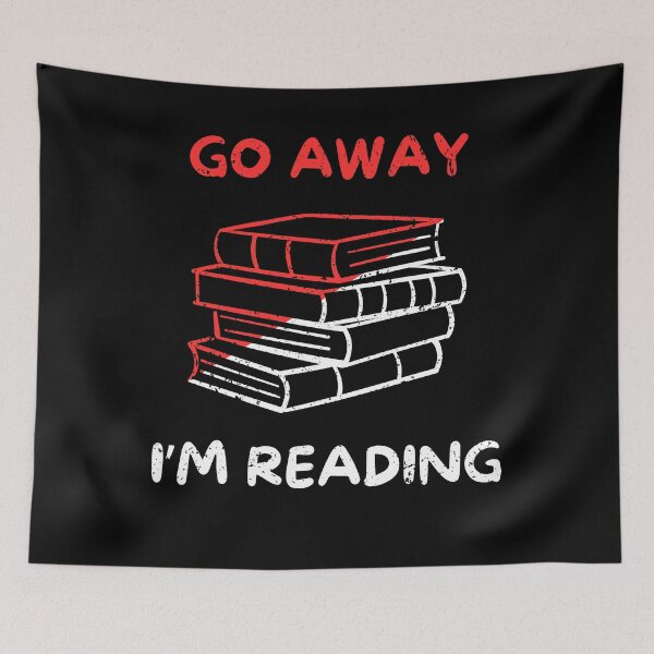 Item preview, Go away i'm reading designed and sold by Gilpro Designs.