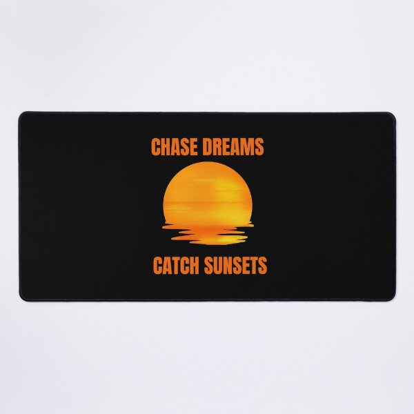 Item preview, Chase Dreams, Catch Sunsets designed and sold by Create.Inspire. Repeat.