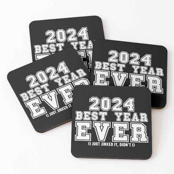 Item preview, 2024: Best Year Ever (I Just Jinxed It, Didn't I) - Funny New Year 2024 (White Design) designed and sold by Spiprinto.