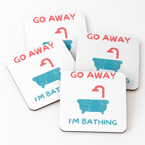 Item preview, Go away i'm bathing designed and sold by Gilpro Designs.