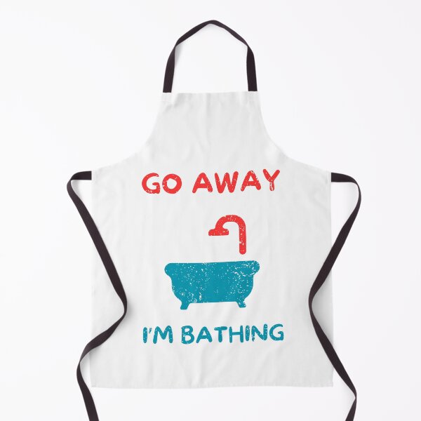 Item preview, Go away i'm bathing designed and sold by Gilpro Designs.