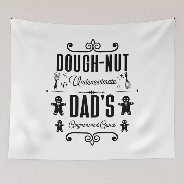Item preview, Copy of Dough-nut Underestimate Dad's Gingerbread Game - Father's Gingerbread Cookies (Black Design) designed and sold by Spiprinto.