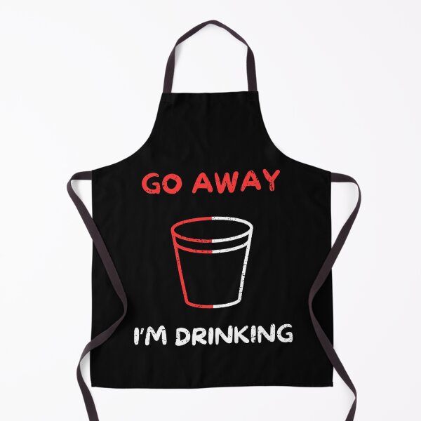 Item preview, Go away i'm drinking designed and sold by Gilpro Designs.