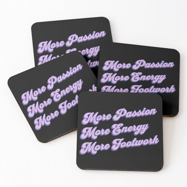 Item preview, More Passion More Energy More Footwork designed and sold by PaperScaped.