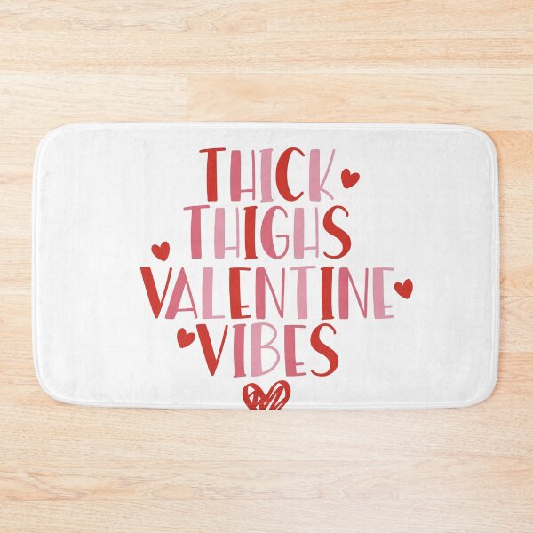 Item preview, Thick Thigs Valentine Vibes designed and sold by EsteticaVerus.