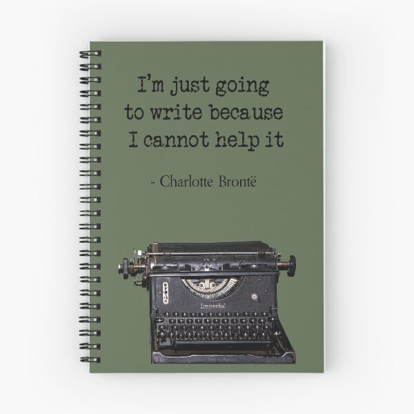Item preview, Charlotte Bronte: voy a escribir porque no puedo evitarlo designed and sold by GreenWoodPics.
