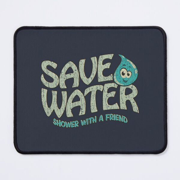 Item preview, Save Water... Shower With a Friend 1993 designed and sold by AstroZombie6669.