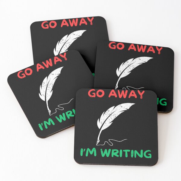 Item preview, Go away i'm writing designed and sold by Gilpro Designs.