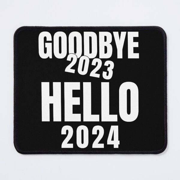 Item preview, Goodbye 2023 Hello 2024 designed and sold by ArtisShops.