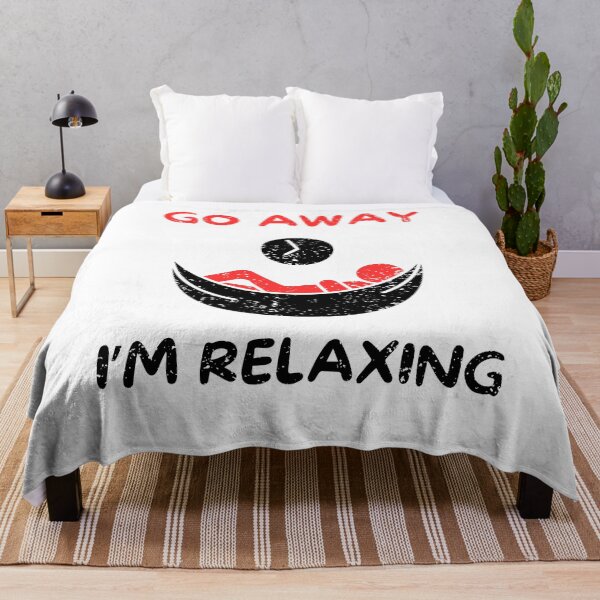Item preview, Go away i'm relaxing designed and sold by Gilpro Designs.