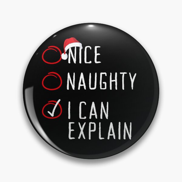 Item preview, Nice Naughty I Can Explain Funny Christmas List Santa Claus designed and sold by Artisticlions-A.