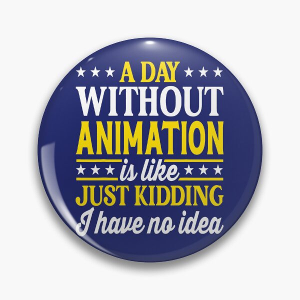 Item preview, A Day Without Animation Funny Animation designed and sold by caloudiaminart.