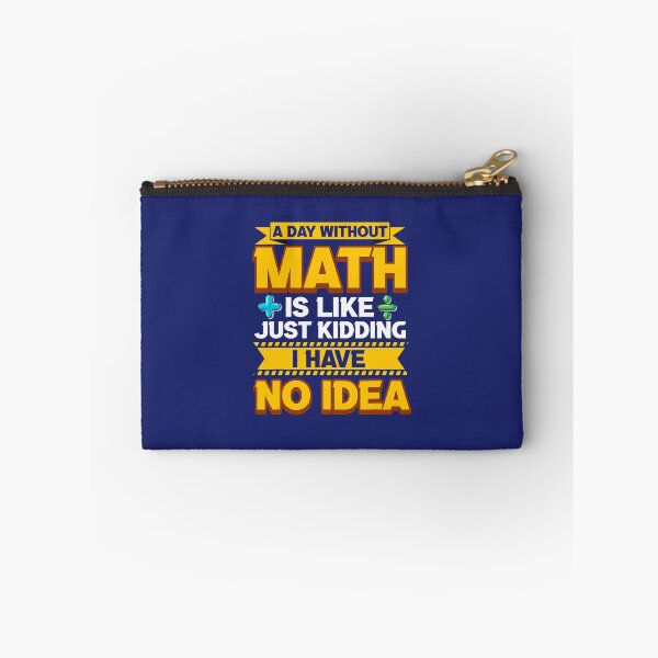 Item preview, A Day Without Math Funny Math Teacher Math Geek Mathlete Fun designed and sold by caloudiaminart.