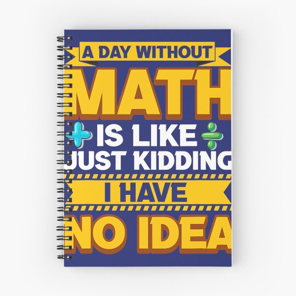 Item preview, A Day Without Math Funny Math Teacher Math Geek Mathlete Fun designed and sold by caloudiaminart.