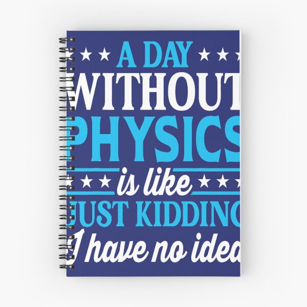 Item preview, A Day Without Physics Funny Physics Teacher Physics designed and sold by caloudiaminart.