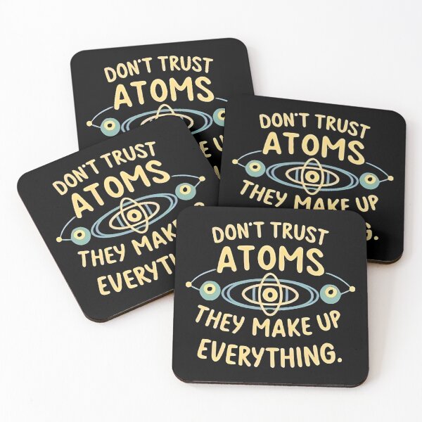 Item preview, Don't trust atoms designed and sold by JustCrafted.