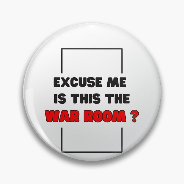 Item preview, Excuse me is this the war room ? designed and sold by SanadDiab.