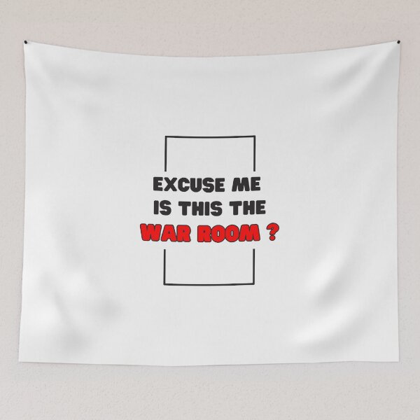 Item preview, Excuse me is this the war room ? designed and sold by SanadDiab.