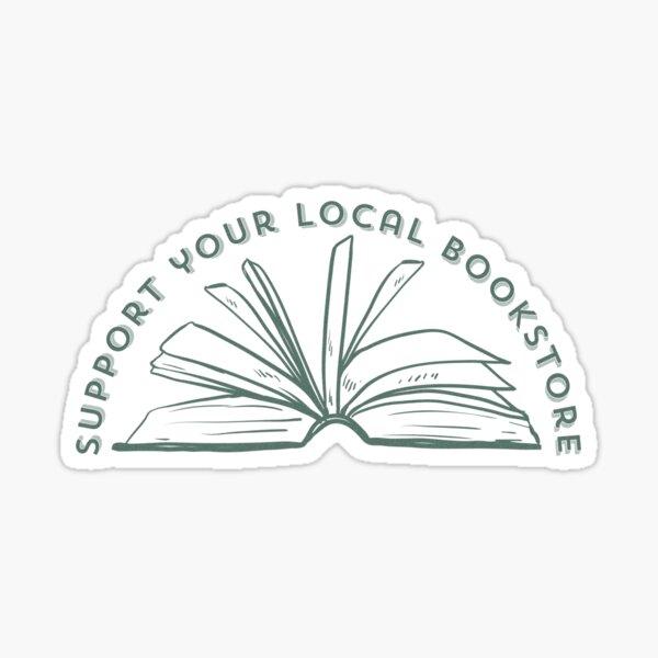 Item preview, Support your Local Bookstore designed and sold by KWZCreates.