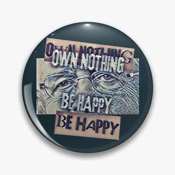 Item preview, Own Nothing Be Happy designed and sold by Flirt-Teez.