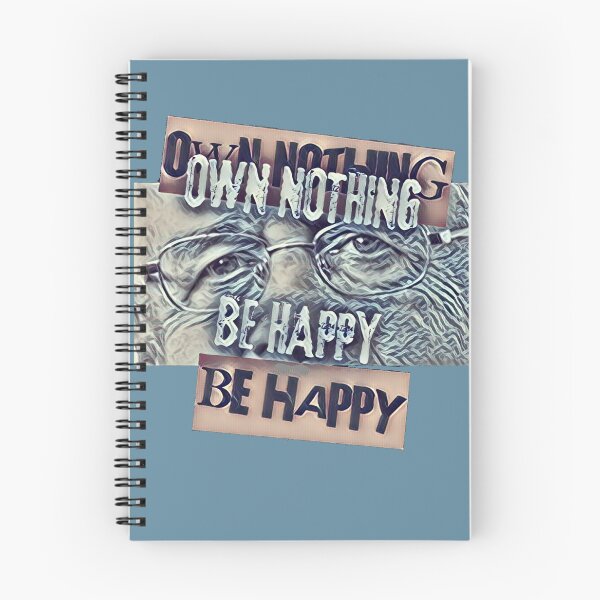 Item preview, Own Nothing Be Happy designed and sold by Flirt-Teez.