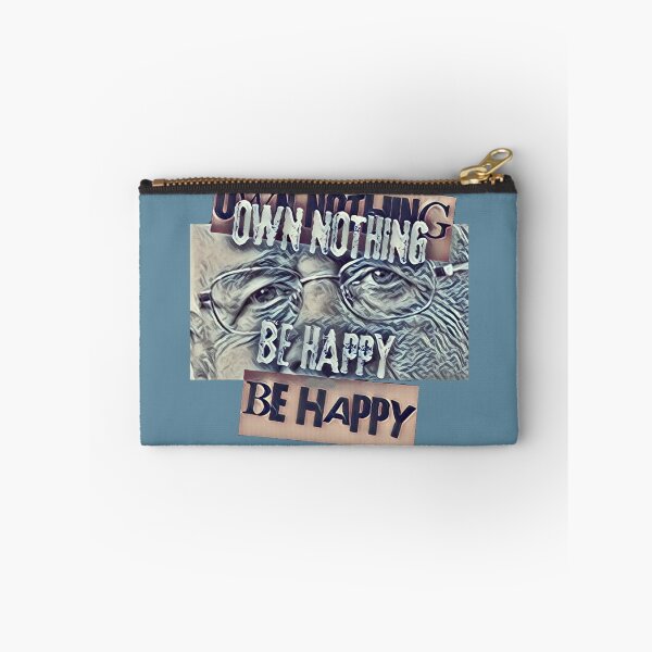 Item preview, Own Nothing Be Happy designed and sold by Flirt-Teez.