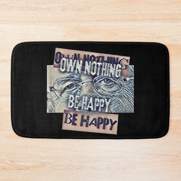 Item preview, Own Nothing Be Happy designed and sold by Flirt-Teez.