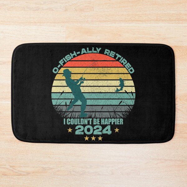 Item preview, O-FISH-ALLY RETIRED. I COULD NOT BE HAPPIER. FUNNY RETIRED GIFT IDEA, Retirement Gifts 2024, Retired Est 2024  designed and sold by Kipcio.