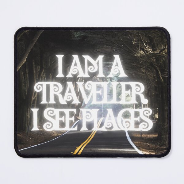 Item preview, I am a traveller. I see places designed and sold by CyleNTT.