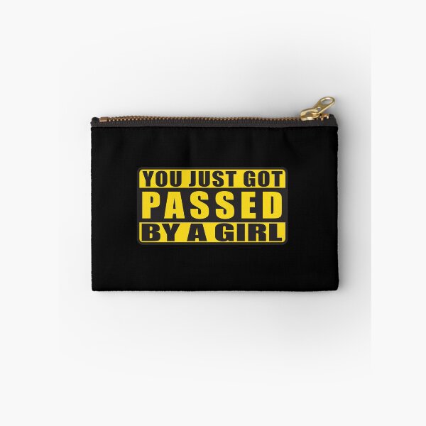 Item preview, you just got passed by a girl funny car bumper designed and sold by teeshop87.