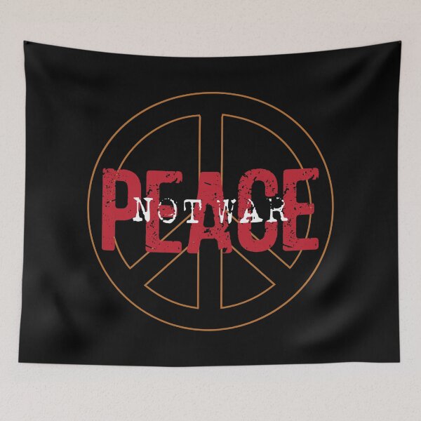 Item preview, Peace Not War - No war - Peace Sign designed and sold by WIZECROW.