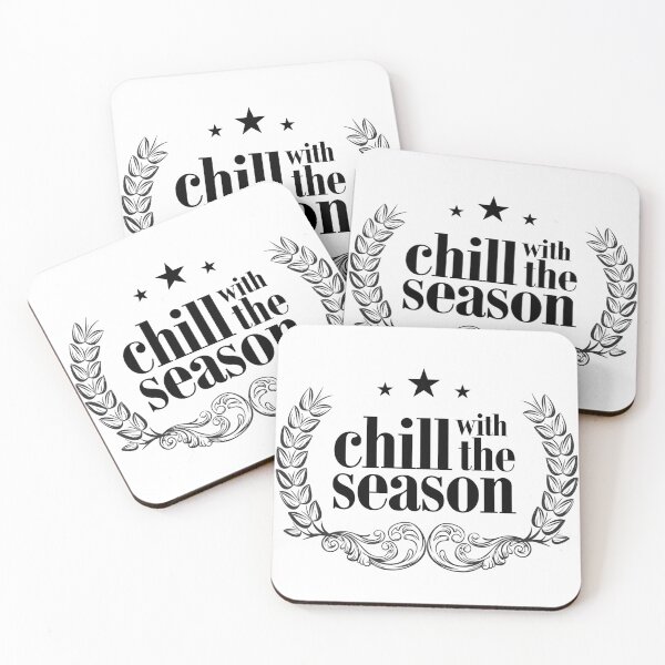 Item preview, Chill (Cool) with the Season designed and sold by Blueprint-Inc.