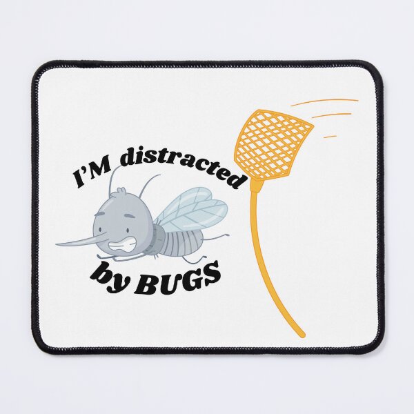 Item preview, Fly swatter and fly swatter with inscription I m distracted by bugs. designed and sold by SweetRossel.