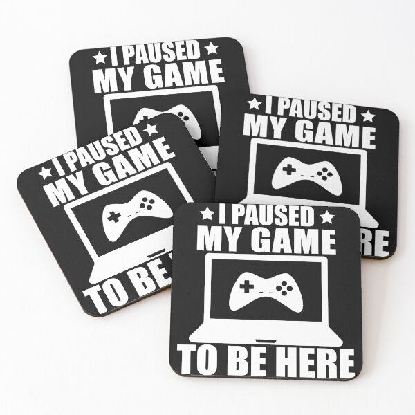 Item preview, I Paused My Game to Be Here Gaming funny Gamer Kids Men designed and sold by teeshop87.