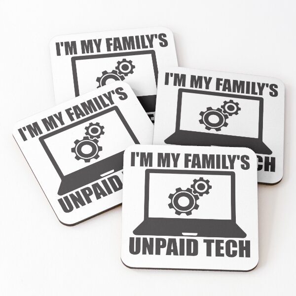 Item preview, I'm My Family's Unpaid Tech Support Funny Computer Engineer  designed and sold by teeshop87.