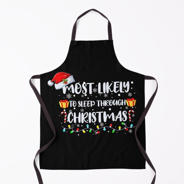 Item preview, Most Likely To Sleep Through Christmas Family Matching T-Shirt designed and sold by NexaArts.
