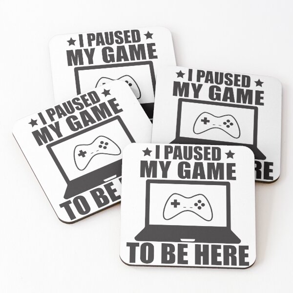 Item preview, I Paused My Game to Be Here Gaming funny Gamer Kids Men designed and sold by teeshop87.