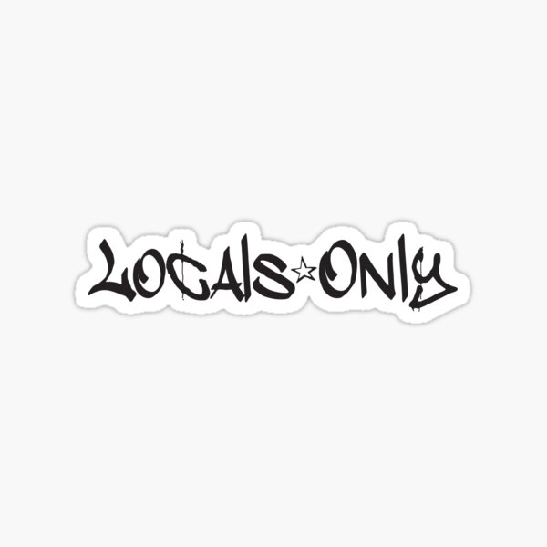 Item preview, Locals Only designed and sold by DefinedbyDesign.