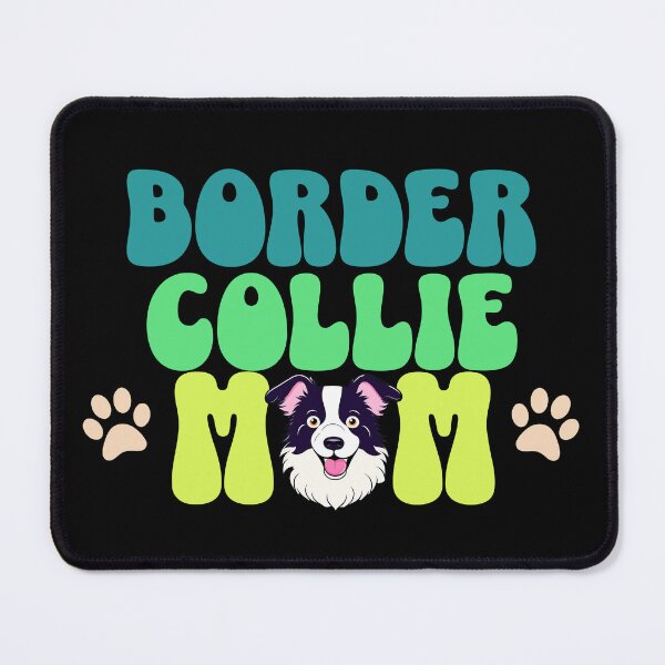 Item preview, Border Collie Mom - Dog Mom designed and sold by BlueCoastPOD.