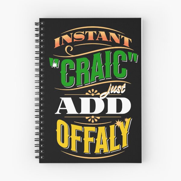 Item preview, Instant Craic Just Add Offaly County Offaly designed and sold by OliDesigns.