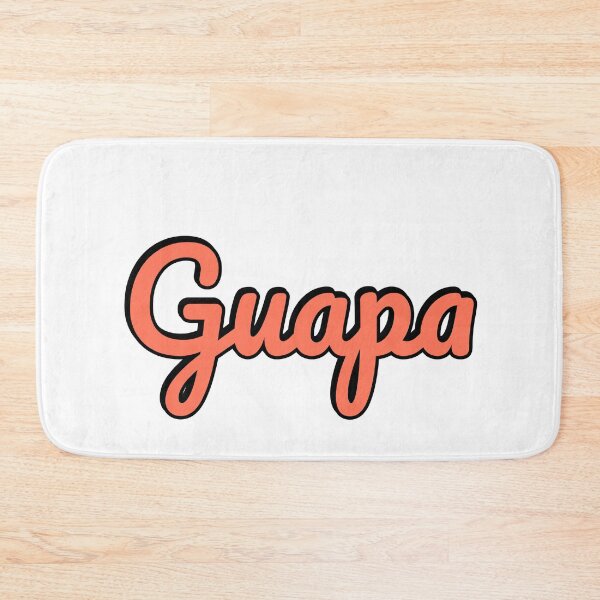 Item preview, GUAPA - Beautiful in Spanish  designed and sold by Inspirationmotivation.