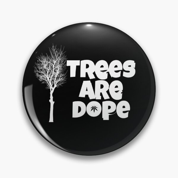Item preview, Trees Are Dope - Distressed designed and sold by metropol.